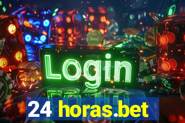 24 horas.bet